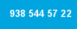 938 544 57 22 938 544 57 22